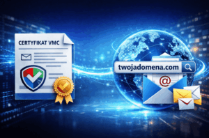 Certyfikat VMC a domena internetowa nowy standard wiarygodnej komunikacji e mail