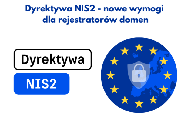 Dyrektywa NIS2 nowe wymogi dla rejestratorów domen