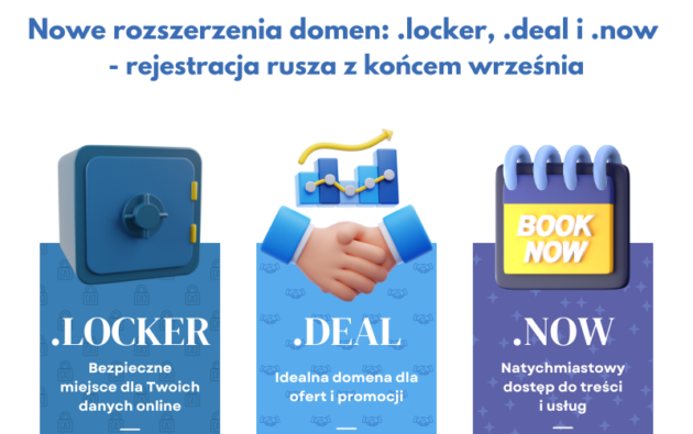 Nowe rozszerzenia domen .locker, .deal i .now rejestracja rusza z końcem września